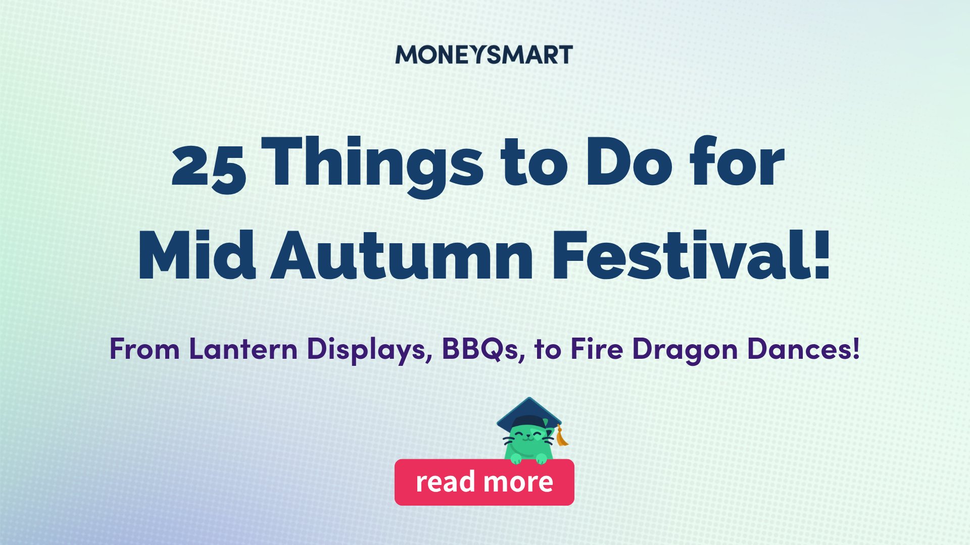 25 Things to Do for Mid-Autumn Festival 2026! From Lanterns to Fire Dragons!