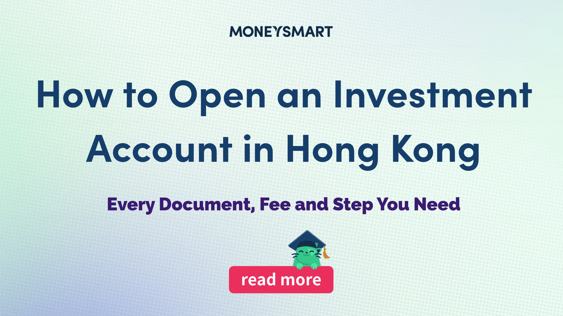 The Ultimate Checklist for Opening an Investment Account in Hong Kong