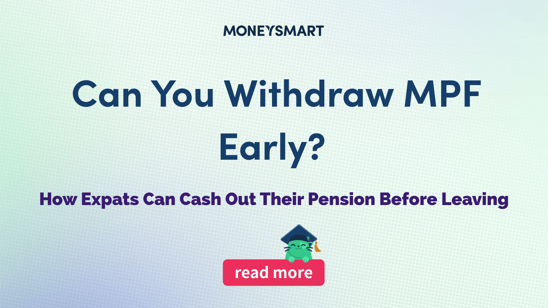 Can You Withdraw MPF Early? 2026 Guide for HK Expats